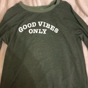 good vibes only sweatshirt